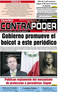Coartan derecho a circular de diario Contrapoder en Chiapas. "Saca notas muy fuerte contra el gobierno", dicen voceadores y ya "recibieron línea". 