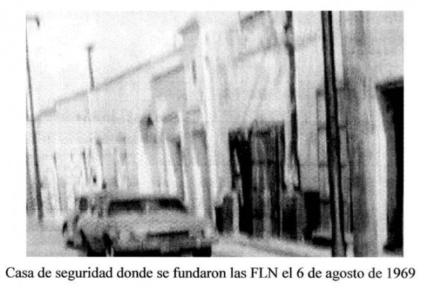 Casa donde fundaron las FLN en 1969