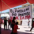 "El pueblo no dio permiso a la mina". Foto: Radio Expresión