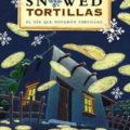 Day-It-Snowed-Tortillas_99dpi