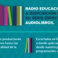 Radio Educación pone a disposición una serie de audiolibros AUDIOLIBROS_608x320