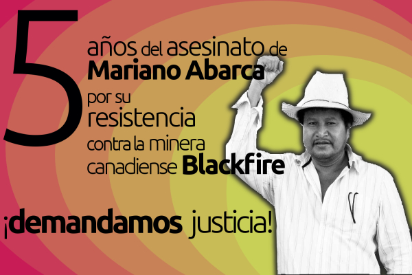 Cartel de la campaña para exigir justicia por el asesinato de Mariano Abarca Roblero en Chicomuselo.