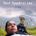 Post Tenebras Lux (2012), de Carlos Reygadas