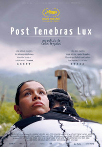 Post Tenebras Lux (2012), de Carlos Reygadas