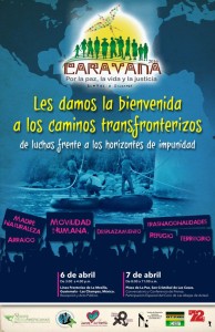 El 6 y 7 de abril: Acompáñanos a recibir la Caravana por La Paz, La Vida y la Justicia en su paso por Chiapas. Estarán presentes familiares de Bertha Cáceres y del COPINH