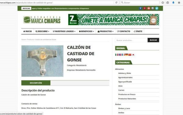 Después de la publicación de la nota, Marca Chiapas eliminó de su página la oferta de los calzones de castidad, estas imágenes estaban disponibles hasta este Lunes 17 de Octubre por la tarde. 