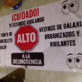 Pancarta colocada en las calles del Fraccionamiento "Las Galaxias" para alertar a los delincuentes.