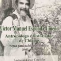 El recuerdo de Víctor Manuel Esponda Jimeno Víctor Manuel Esponda Jimeno
