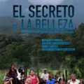"El Secreto de la belleza"; documental sobre la lucha de pueblos chiapanecos para detener la extracción de recursos naturales 