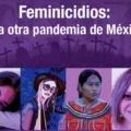 Cancelan presupuesto para atender violencia contra mujeres indígenas, aunque agresiones no se detienen durante la pandemia