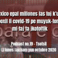 fondo-podcast-19-tsotsil