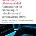 Los malware y ciberamenazas son aún más graves.