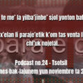 fondo-podcast-24-tsotsil