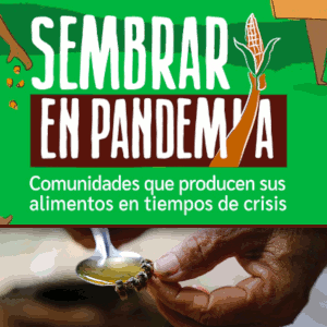 Sembrar en Pandemia