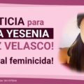 Piden castigo ejemplar a feminicida de Karla Yesenia. Cortesía: Fundación Karla Velasco