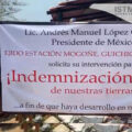 “Queremos un pago justo por la indemnización de nuestras tierras” reclaman ejidatarios mixes en Oaxaca.
Foto: Diana Manzo