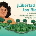 Día Internacional Contra Las Represas, en Defensa de los Ríos y la Vida. Cortesía: COPINH