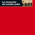 La invención del pueblo judío