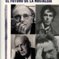 El futuro de la nostalgia