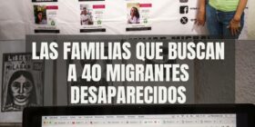 Madres buscan a los 40 migrantes desaparecidos en Chiapas y exigen justicia al Estado mexicano 1